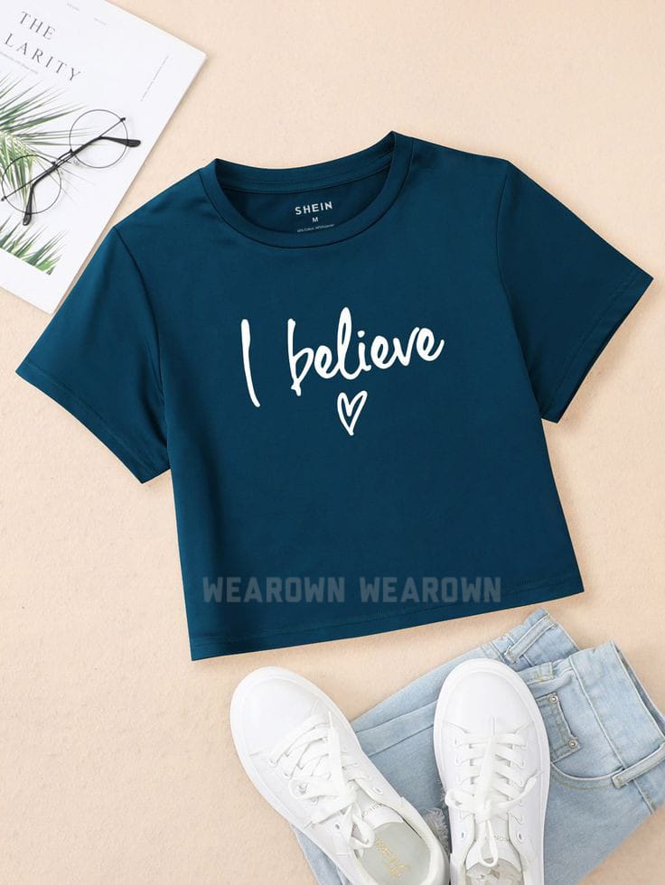 PETROLEUM BLUE TEE WITH I BELIEVE
