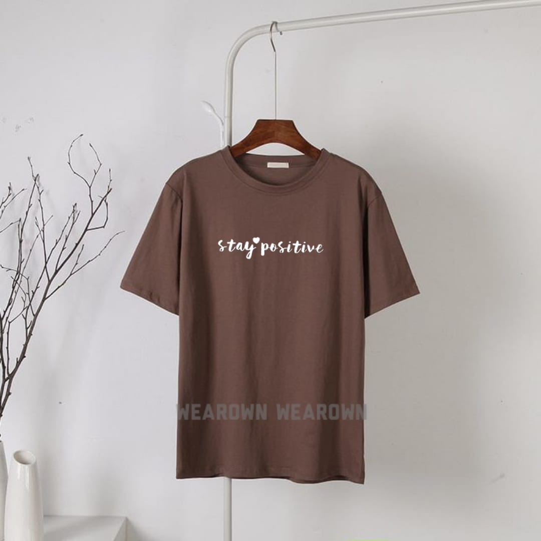 BROWN TEE WITH STAY POSITIVE