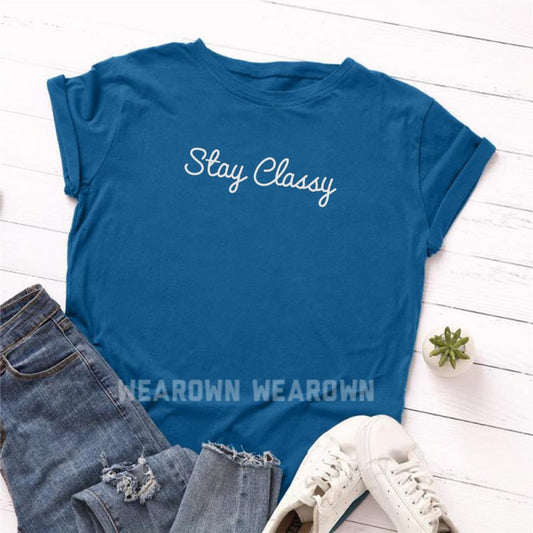 PETROLEUM BLUE TEE WITH STAY CLASSY